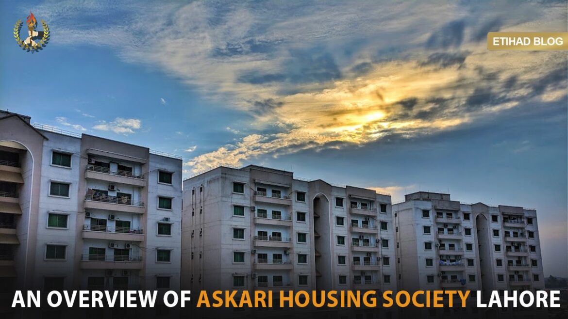 An overview of Askari Housing Society Lahore