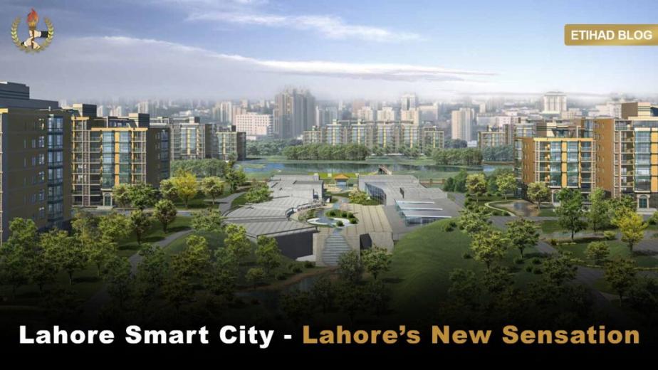 Lahore smart city – Lahore’s new sensation