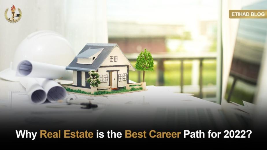 Why Real Estate in Lahore is the BEST CAREER path for 2022?