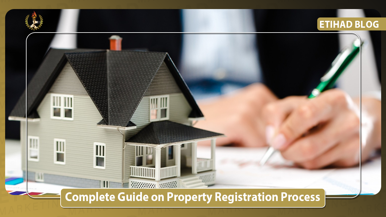 Complete Guide on Property Registration Process