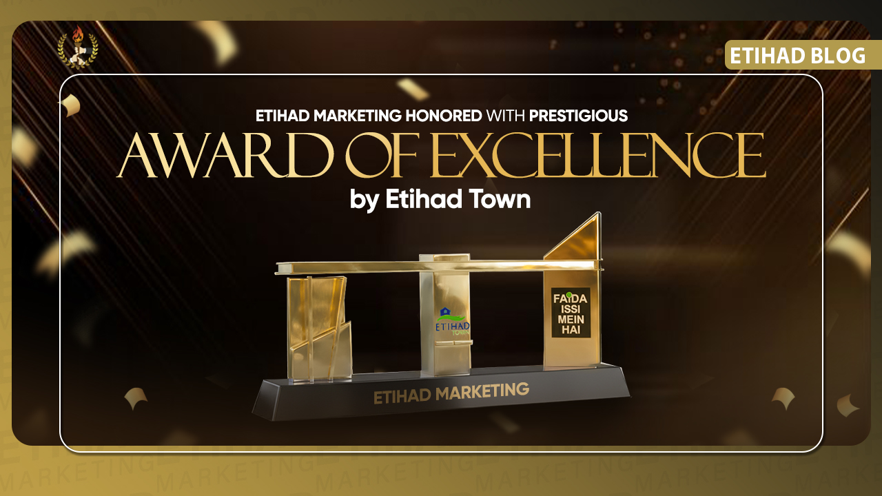 Etihad Marketing Honored with Prestigious Award of Excellence by Etihad Town